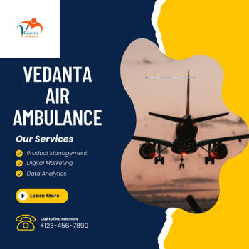 Use Vedanta  Air Ambulance Service in Allahabad With Swift and Reliable Medical Transportation