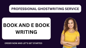 I will be your ebook ghostwriter, e book writer, ebook writing ,self help