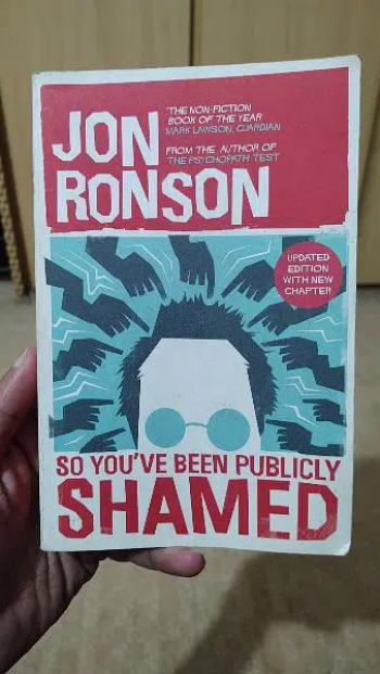 You've been publicly shamed