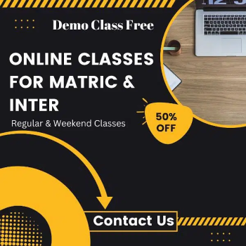 Online Classes for Matric (9th & 10th) and Inter (1st year & 2nd year)
